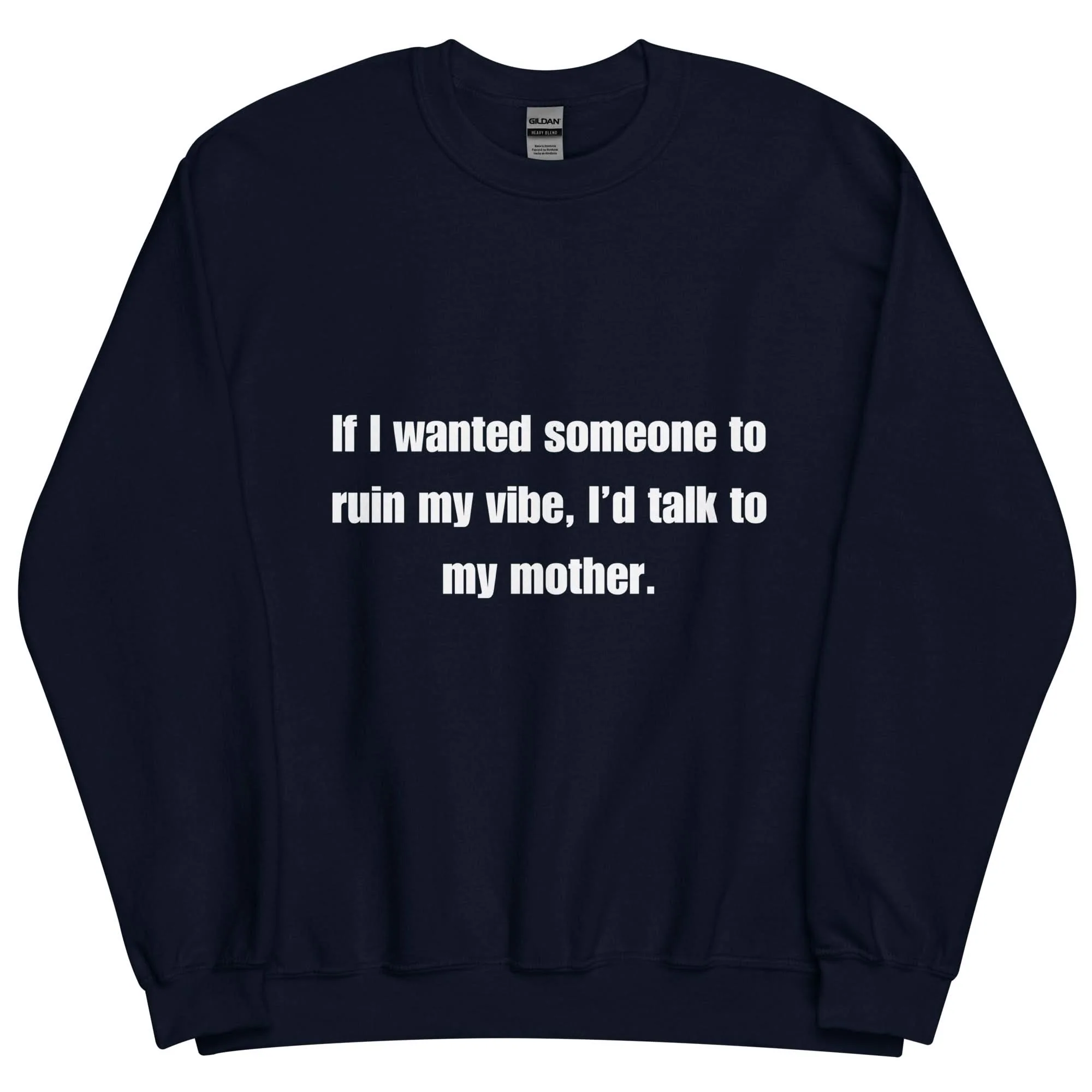 Mom Kills My Vibe Crewneck - Image 7