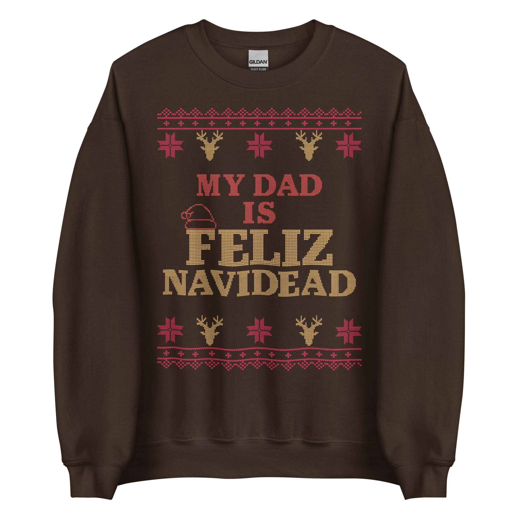 My Dad Is Feliz Navidead Crewneck - Image 5