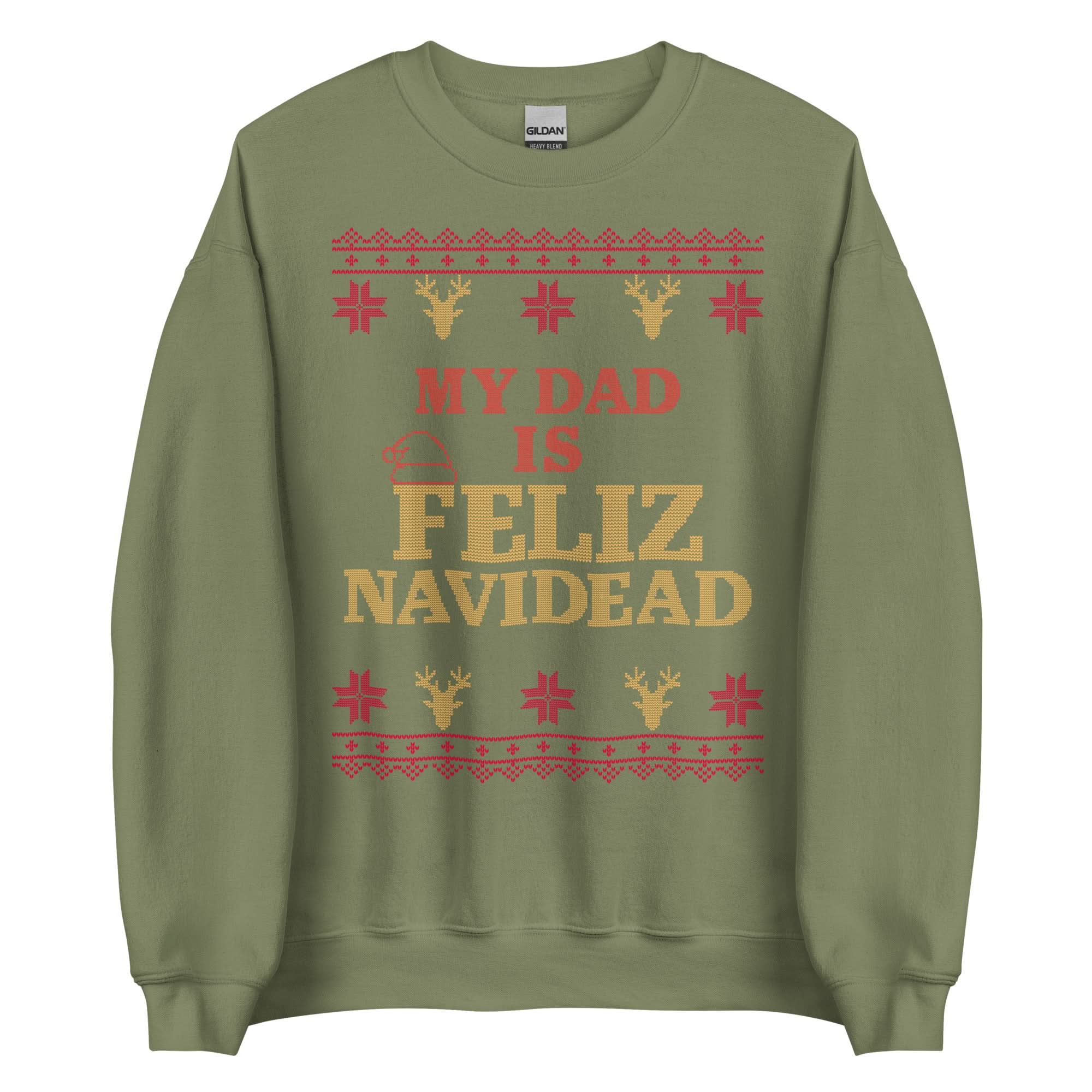 My Dad Is Feliz Navidead Crewneck - Image 9