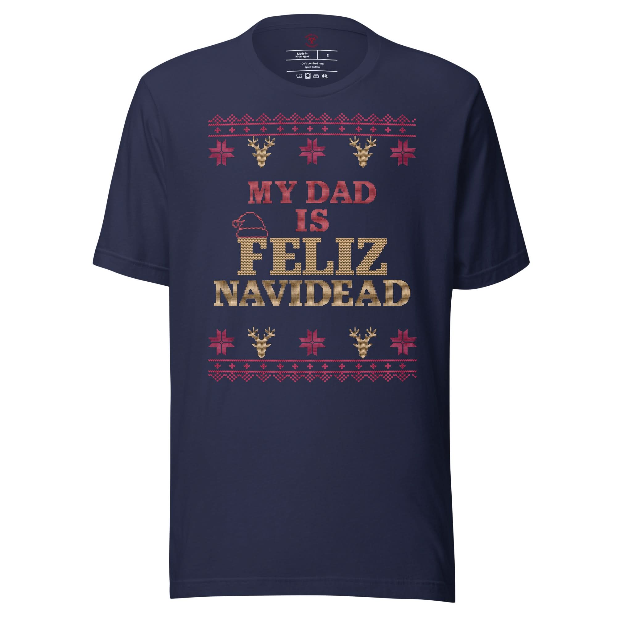 My Dad Is Feliz Navidead T-Shirt - Image 3