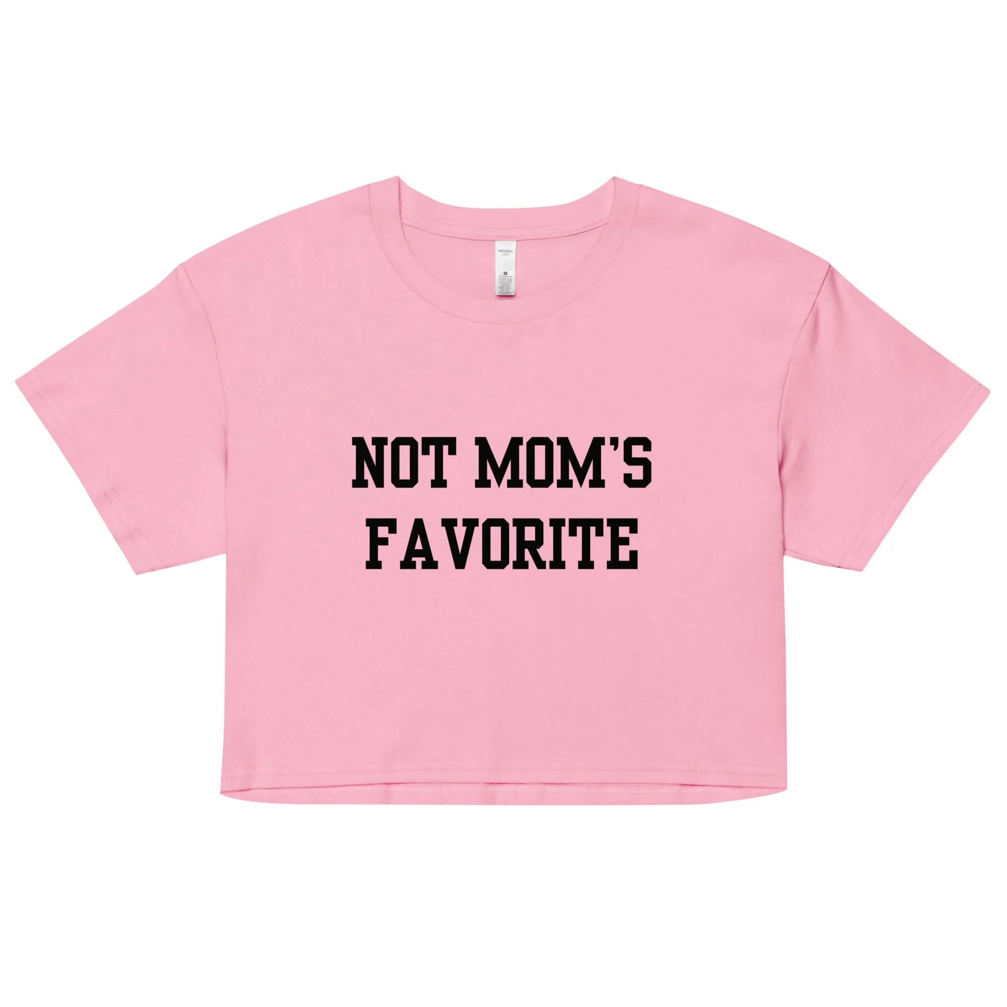Not Mom's Favorite Crop Top - Image 3