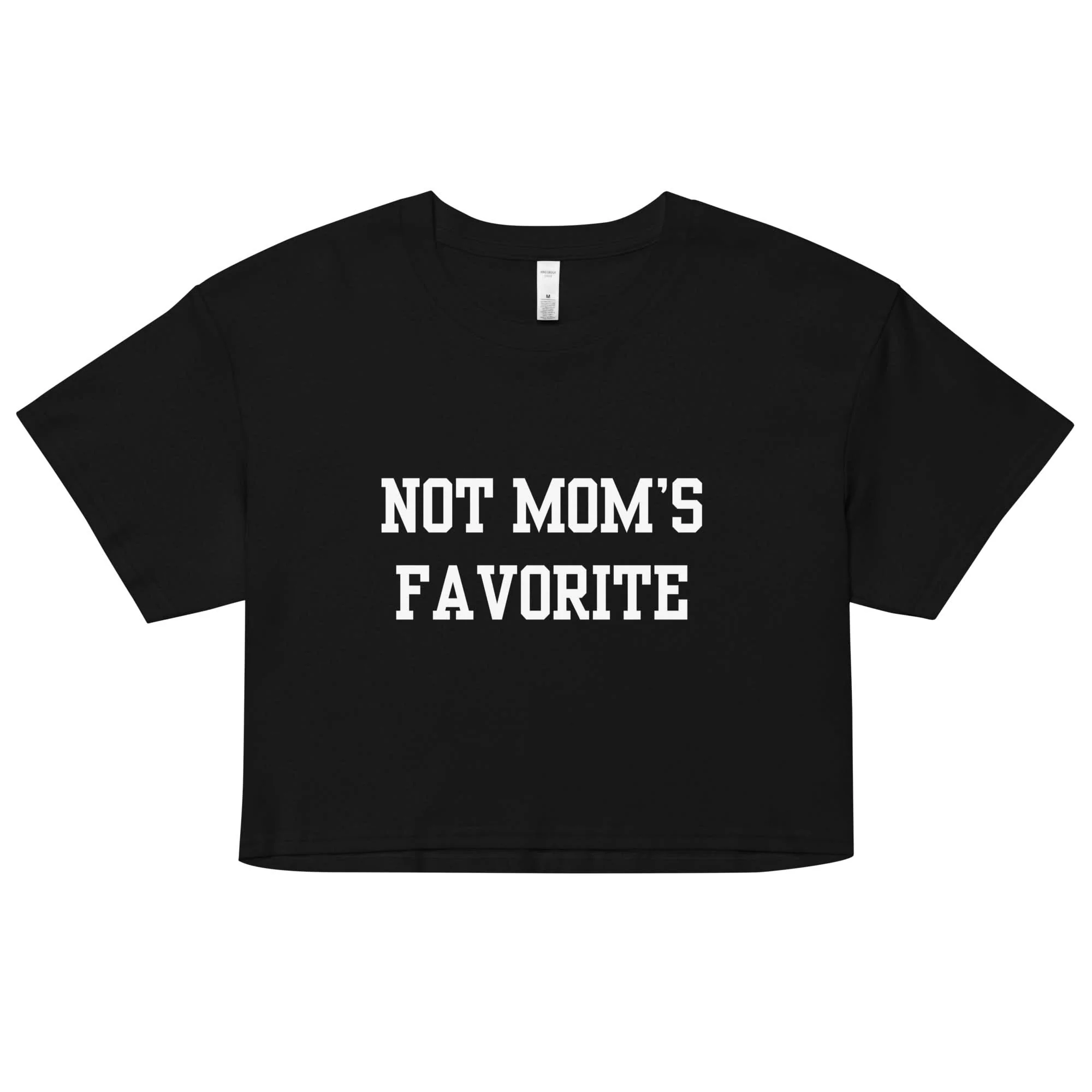 Not Mom's Favorite Crop Top - Image 8