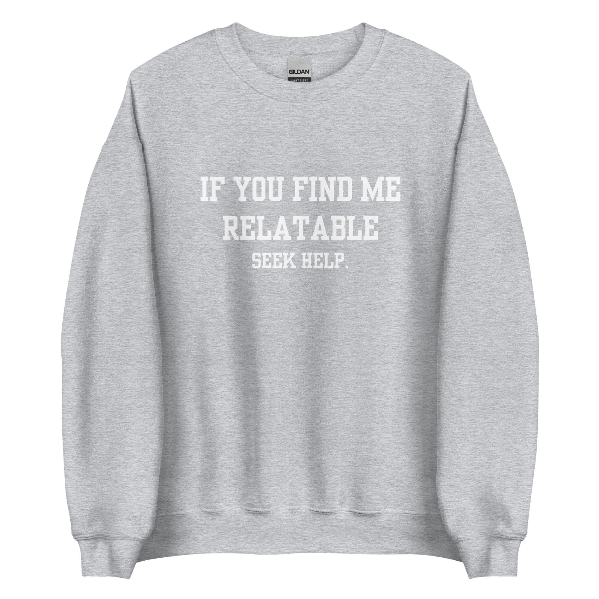 Relatable Crewneck - Image 9