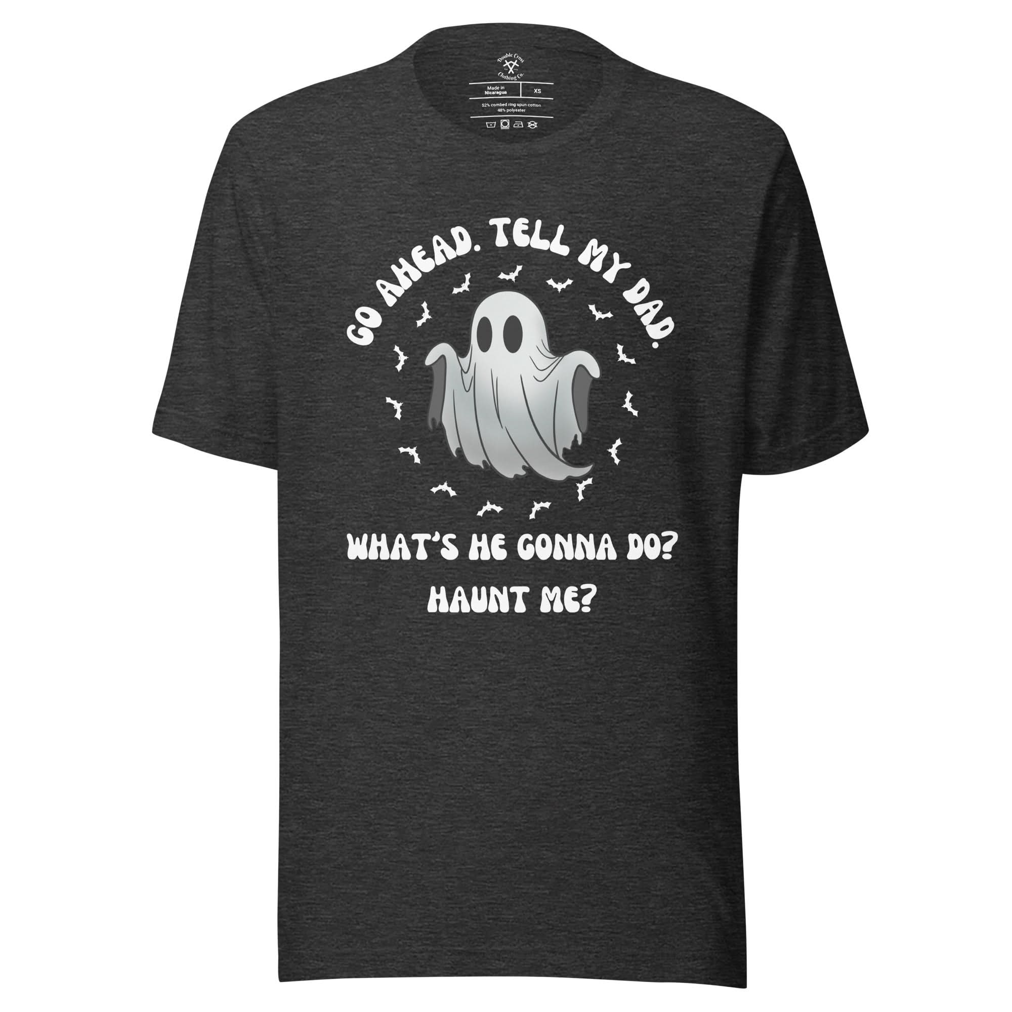 Tell My Dad T-Shirt - Image 12