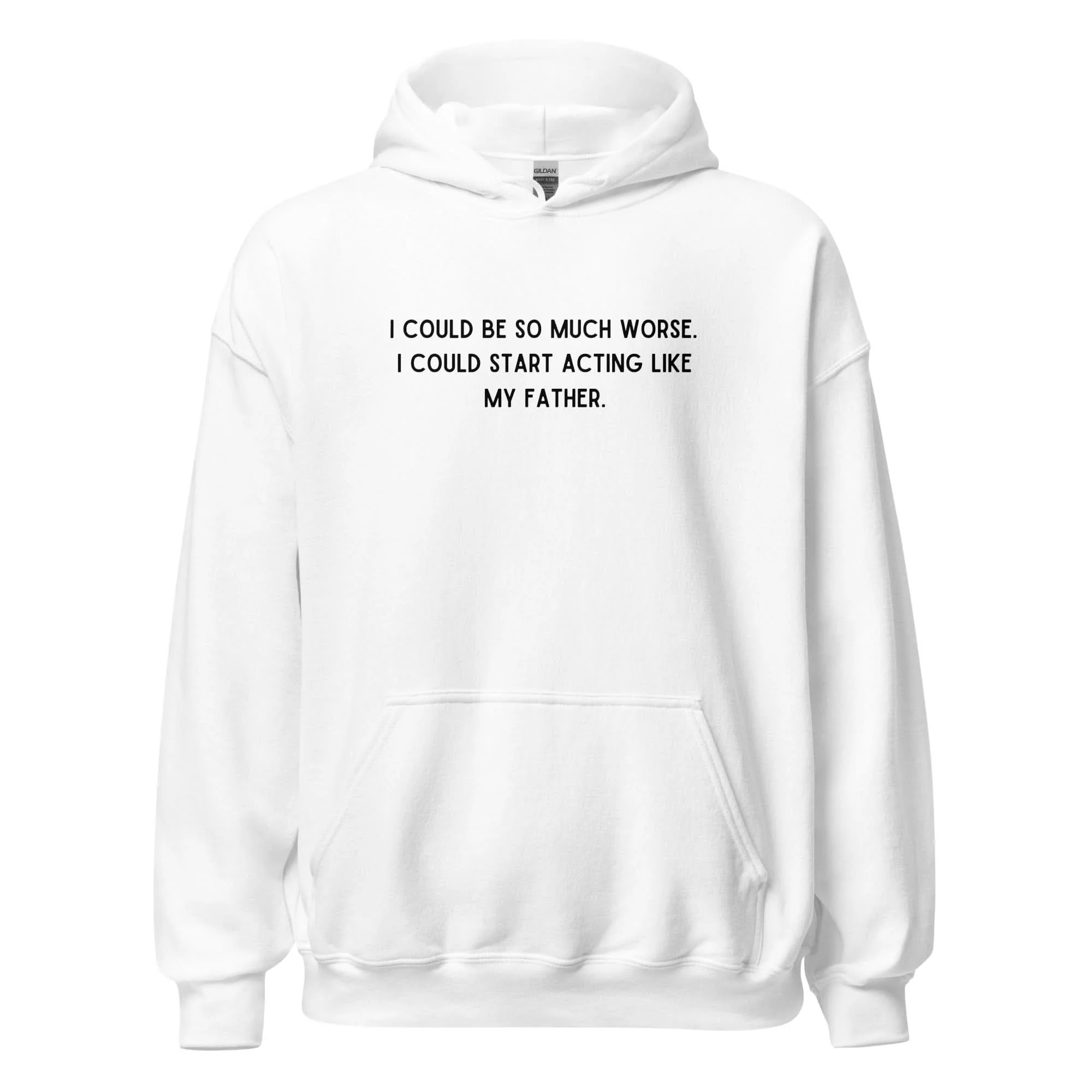 Like My Father Hoodie - Image 5