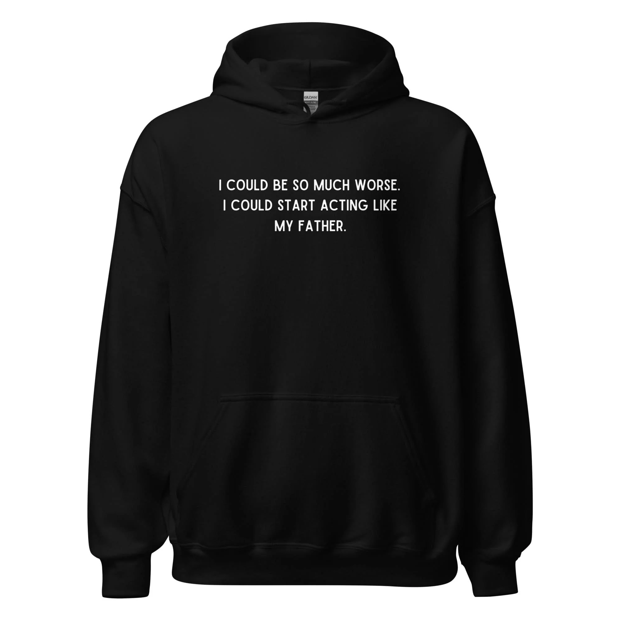 Like My Father Hoodie - Image 6