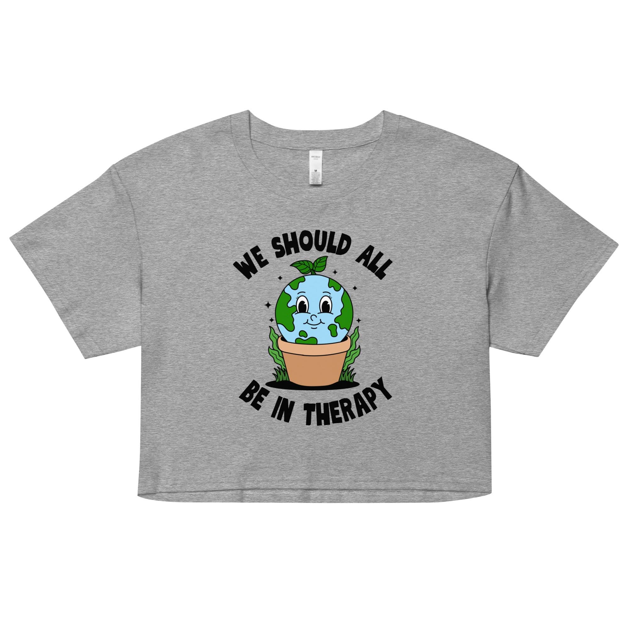 We Should All Be In Therapy Crop Top - Image 5